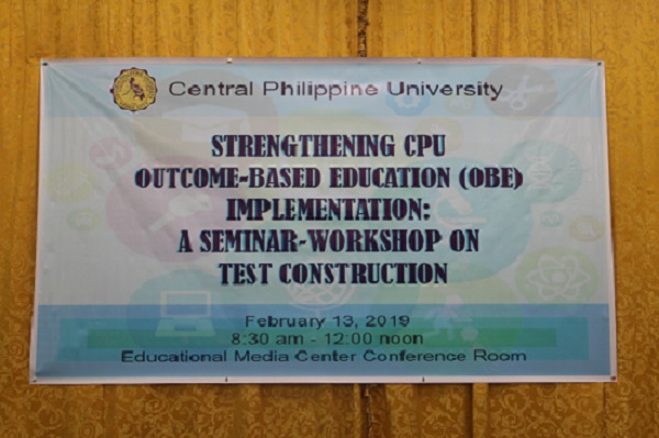 Outcome-Based Education (OBE) Implementation: A Seminar-Workshop on Test Construction